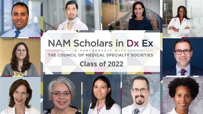 National Academy of Medicine 2022 Scholars in DxEx National Academy of Medicine 2022 Scholars in DxEx