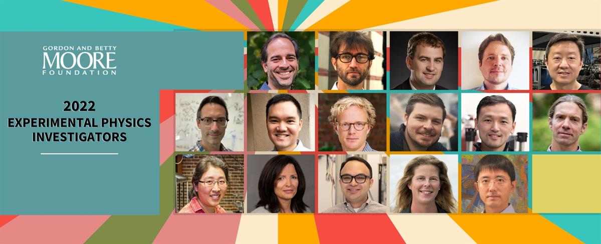 Experimental Physics Investigators 2022 cohort Moore Foundation image card Moore Foundation 2022 Experimental Physics Investigators cohort image card
